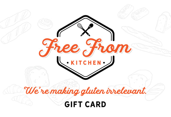 Free From Kitchen Physical Gift Card | Pick up in E-town